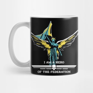 Helldivers game I am a hero of the federation Mug